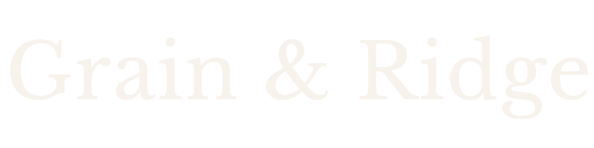 Grain & Ridge